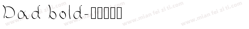 Dad bold字体转换